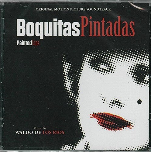 De Los Rios,waldo - Boquitas Pintadas (painted Lips) / O.s.t. - Music CD