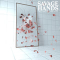 Savage Hands - Truth In Your Eyes - Music CD