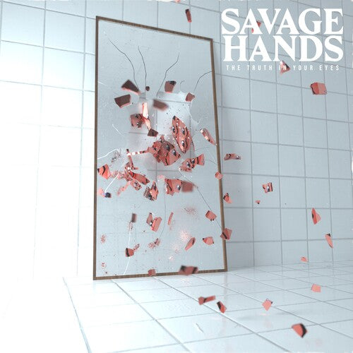 Savage Hands - Truth In Your Eyes - Music CD