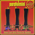 Parafulmini / Fariselli,patrizio - Tenere Fuori Dalla Portata Dei Bambini - Music CD
