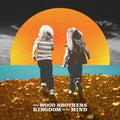 Wood Brothers - Kingdom In My Mind - Vinyl Record