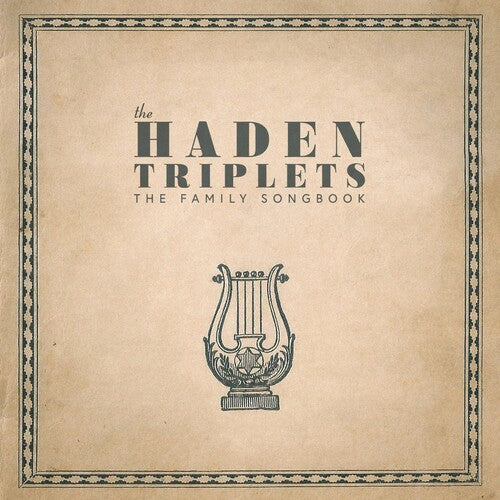 Haden Triplets - Family Songbook - Music CD