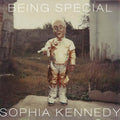 Kennedy,sophia - Being Special - Vinyl Record