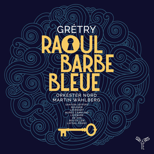 Nord,orkester / Wahlber,martin - Gretry: Raoul Barbe-bleue - Music CD