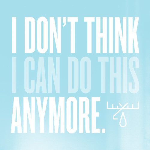 I Don't Think I Can Do This Anymore [Limited Edition LP] Vinyl Record