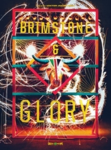 Brimstone & Glory - Brimstone & Glory - Blu-ray