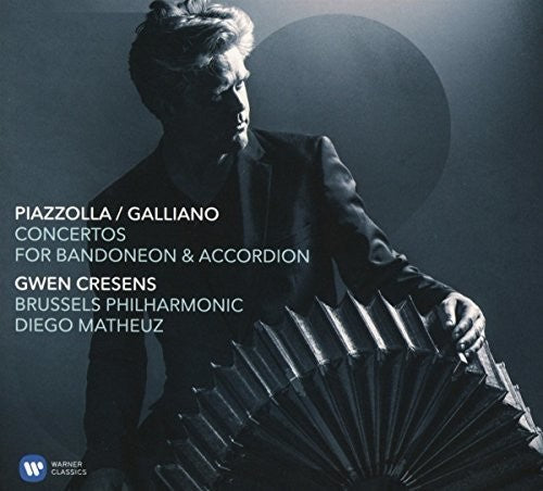Cresens,gwen - Piazzolla / Galliano: Concertos For Bandoneon & - Music CD