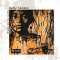 Sombra,delfor - El Pais De Los Suenos - Music CD