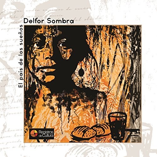 Sombra,delfor - El Pais De Los Suenos - Music CD