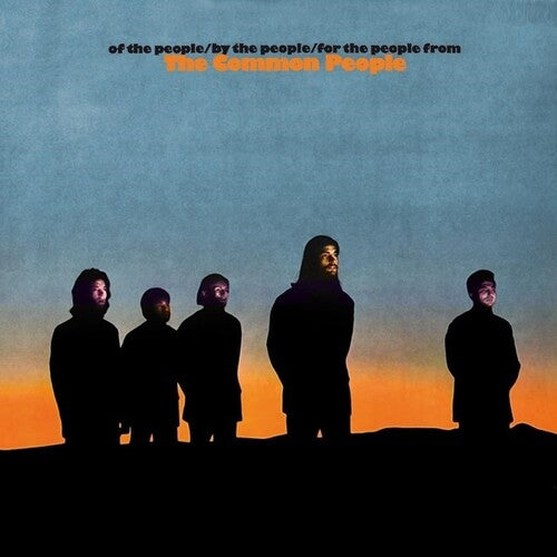 Common People - Of The People / By The People / For The People - Vinyl Record
