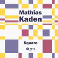 Kaden,mathias - Square - Vinyl Record