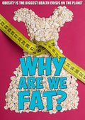 Why Are We Fat - Why Are We Fat - DVD
