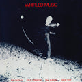 Eastley,max / Beresford,steve / Burwell,paul - Whirled Music - Vinyl Record