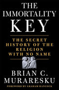 Muraresku,brian C - Immortality Key - Books