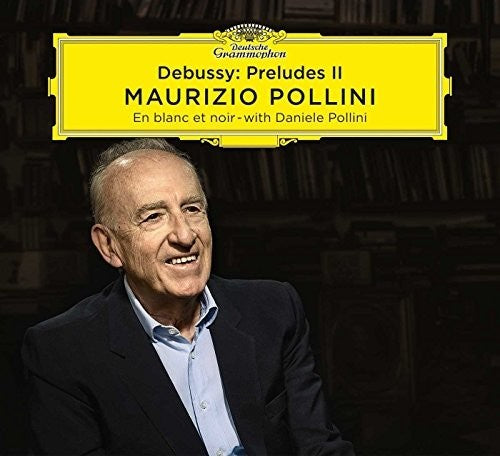 Debussy / Pollini,maurizio - Preludes Ii - Music CD