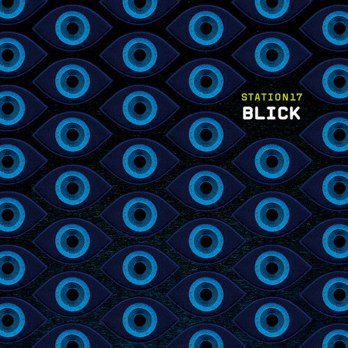 Station 17 - Blick - Music CD