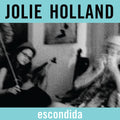 Holland,jolie - Escondida - Vinyl Record