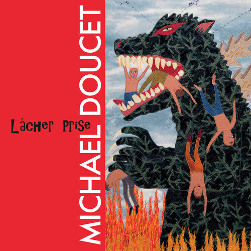 Doucet,michael - Lacher Prise - Vinyl Record