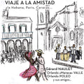 Fajardo / Naulet / Acao - Viaje A La Amistad - Music CD