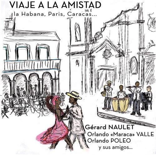 Fajardo / Naulet / Acao - Viaje A La Amistad - Music CD