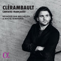 Clerambault / Rignol / Alard - Cantates Francoises - Music CD