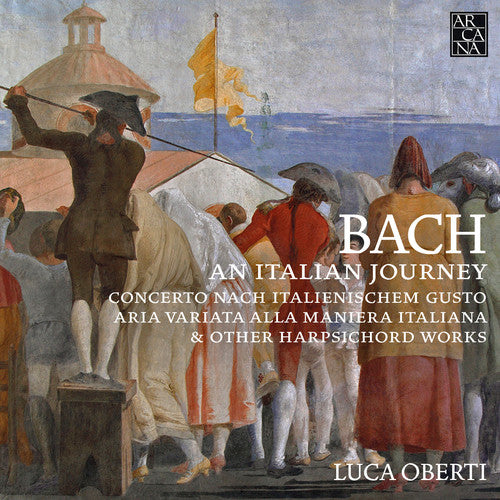 Bach,j.s. / Oberti - An Italian Journey - Music CD