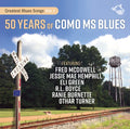 50 Years Of Como Ms Blues / Various - 50 Years Of Como Ms Blues / Various - Music CD