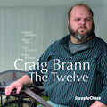 Brann,craig - Twelve - Music CD