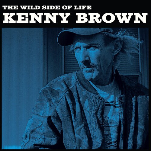 Brown,kenny - Wild Side Of Life - Vinyl Record