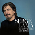 Lama,serge - Ou Sont Passes Nos Reves - Music CD