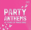 Party Anthems: 40 Years Of Mardi Gras / Various - Party Anthems: 40 Years Of Mardi Gras / Various - Music CD