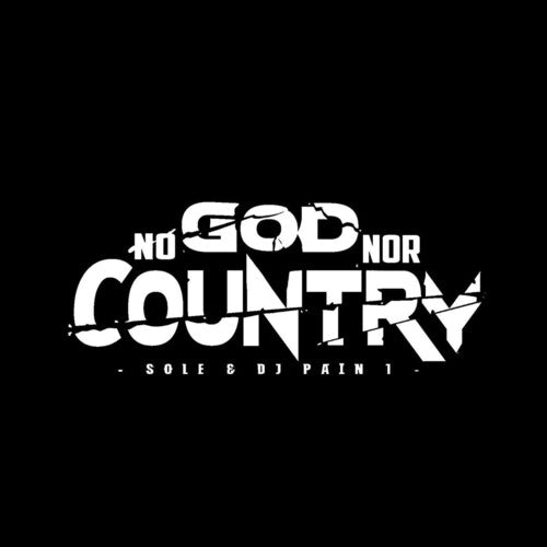 Sole & Dj Pain 1 - No God Nor Country - Vinyl Record