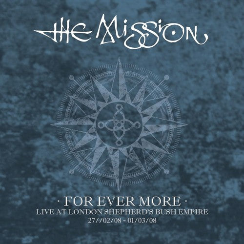 Mission - For Ever More: Live At London Shepherd's Bush - Music CD