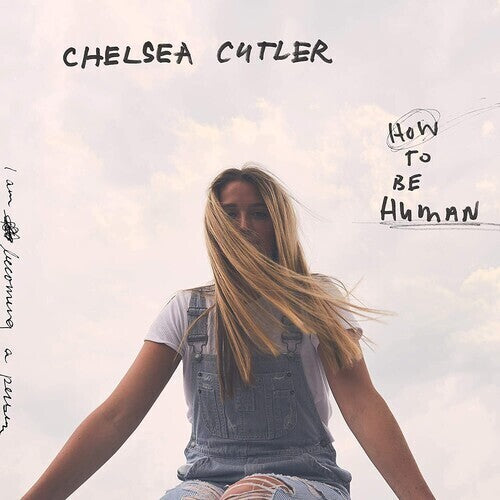 Cutler,chelsea - How To Be Human - Music CD