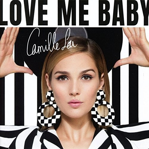 Camille Lou - Love Me Baby - Music CD