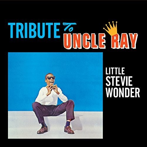 Wonder,stevie - Tribute To Uncle Ray / Jazz Soul Of Little Stevie - Music CD