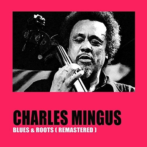 Mingus,charles - Blues & Roots - Vinyl Record
