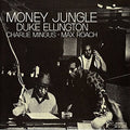 Ellington,duke / Mingus,charles / Roach,max - Money Jungle - Vinyl Record