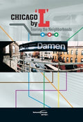 Chicago By L: Touring The Neighborhoods - Chicago By L: Touring The Neighborhoods - DVD