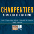 Charpentier / Reyghere / Ricercar - Messe Pour Le Port Royal - Music CD