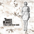 Chin / Chin / Cubek - Three Burials - Music CD