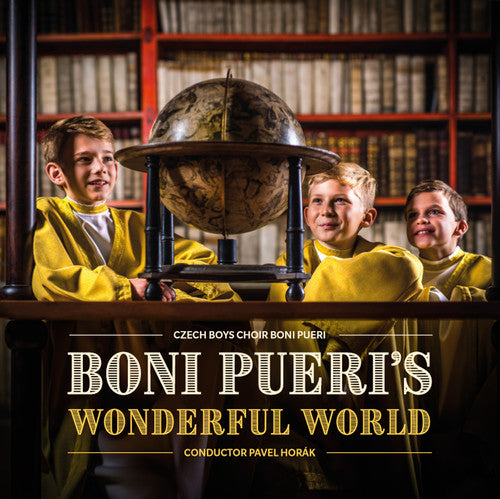 Mozart / Horak / Fuchs - Boni Pueri's Wonderful World - Music CD