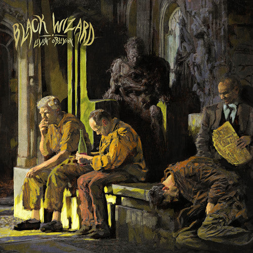 Black Wizard - Livin' Oblivion - Vinyl Record