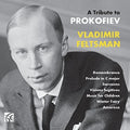 Prokofiev / Feltsman - Tribute To Prokofiev - Music CD