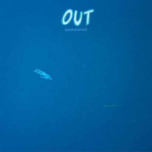 Out - Swim Buddies - Vinyl Record