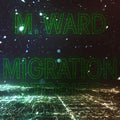 Ward,m. - Migration Stories - White - Vinyl Record
