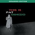 Dinizio,pat - This Is Pat Dinizio - Music CD