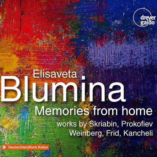 Scriabin / Elisaveta Blumina - Memories From Home - Music CD