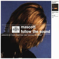 Mascott - Follow The Sound - Music CD