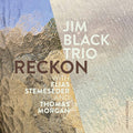 Black / Stemeseder / Morgan - Reckon - Music CD